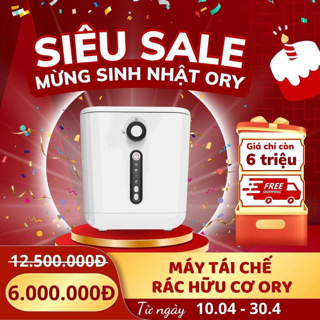 Siêu sale sinh nhật máy tái chế rác hữu cơ Ory